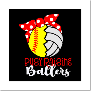 Busy Raising Ballers Softball Player Posters and Art